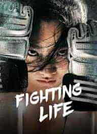 فيلم Fighting Life 2021 مترجم اون لاين