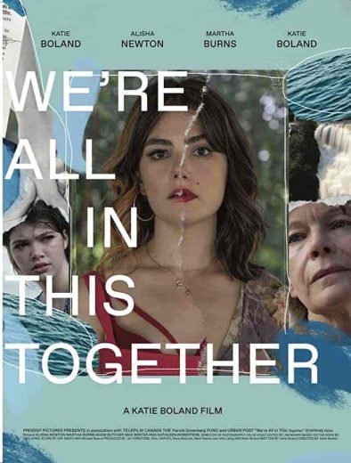 فيلم We’re All in This Together 2021 مترجم اون لاين