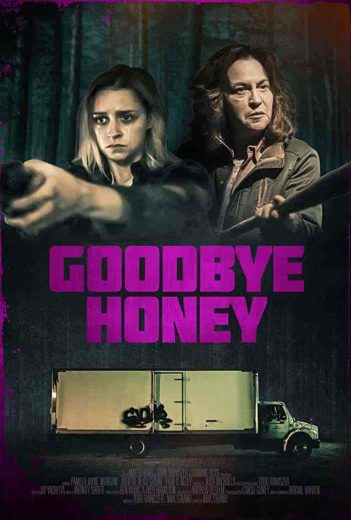 فيلم Goodbye Honey 2020 مترجم اون لاين