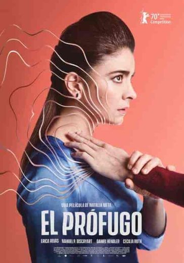 فيلم El prófugo 2020 مترجم اون لاين