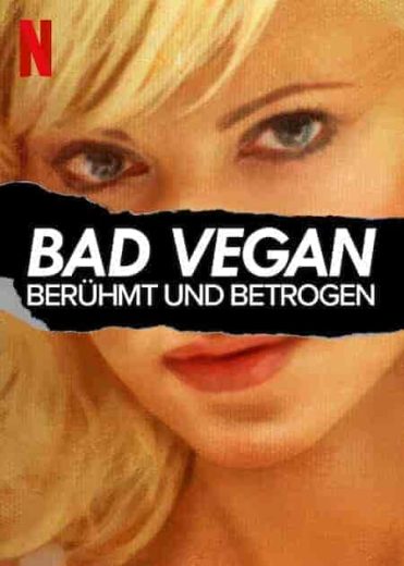 مسلسل Bad Vegan: Fame. Fraud. Fugitives الموسم الاول مترجم