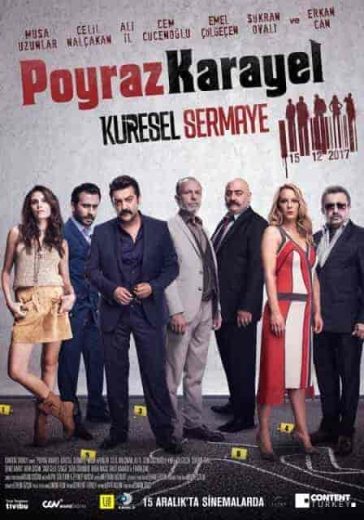 فيلم Poyraz Karayel: Küresel Sermaye 2017 مترجم