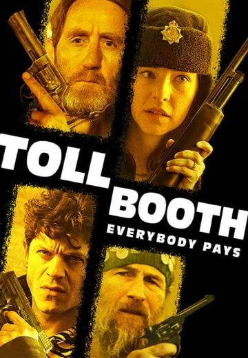 فيلم Tollbooth 2021 مترجم اون لاين