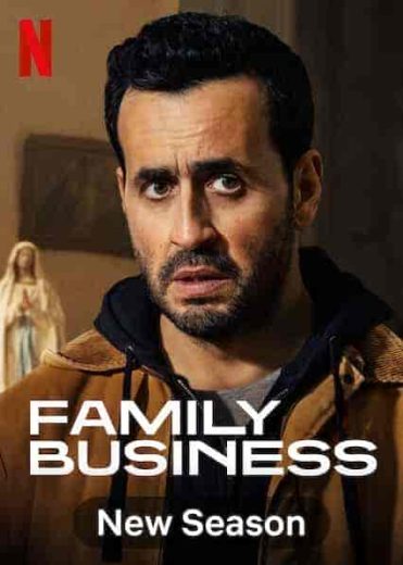 مسلسل Family Business الموسم الثالث مترجم