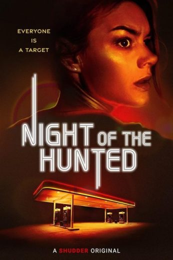 مشاهدة فيلم Night of the Hunted 2023 مترجم