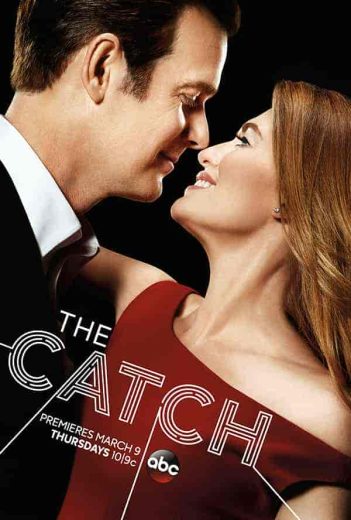 مسلسل The Catch الموسم الاول مترجم