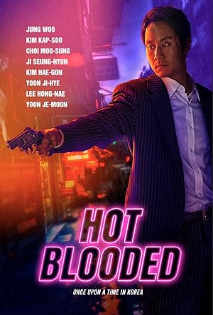 فيلم Hot Blooded 2022 مترجم اون لاين