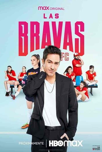 مسلسل las bravas f c الموسم الاول الحلقة 8 والاخيرة مترجمة