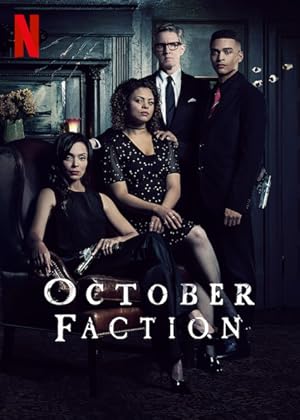 مسلسل October Faction الموسم الاول مترجم