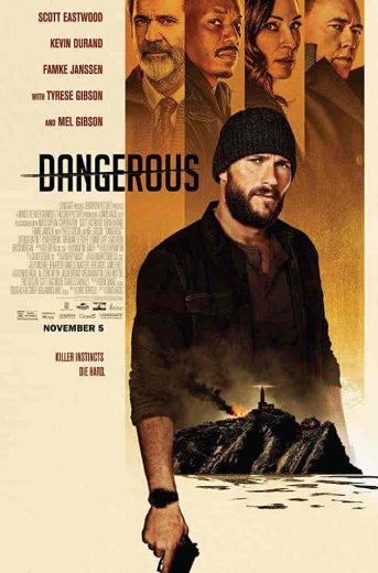 فيلم Dangerous 2021 مترجم اون لاين