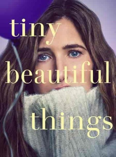 مسلسل Tiny Beautiful Things مترجم الموسم الاول