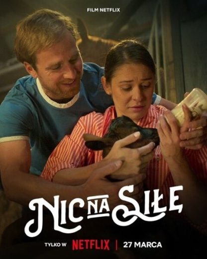 فيلم Nic na sile 2024 مترجم