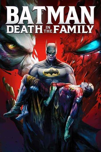 فيلم Batman: Death in the Family 2020 مترجم اون لاين