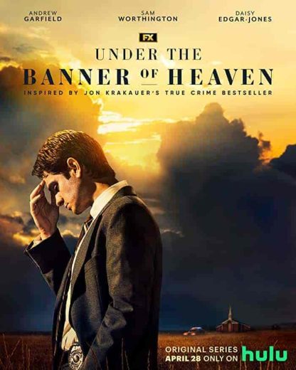 مسلسل Under the Banner of Heaven الموسم الاول مترجم