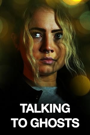 مشاهدة فيلم Talking to Ghosts 2023 مترجم