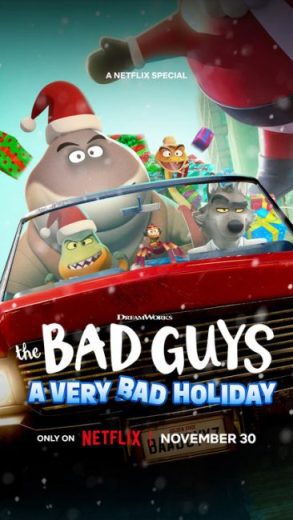 فيلم The Bad Guys: A Very Bad Holiday 2023 مترجم اون لاين