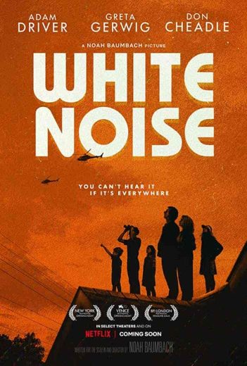 فيلم White Noise 2022 مترجم اون لاين