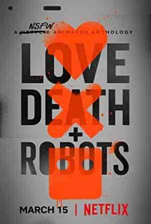 انمي love, death & robots الموسم الاول الحلقة 17 السابعة عشر مترجمة