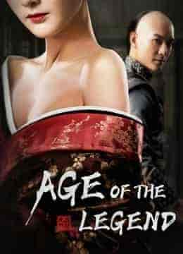 فيلم Age of The Legend 2021 مترجم اون لاين