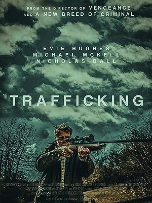 مشاهدة فيلم Trafficking 2023 مترجم