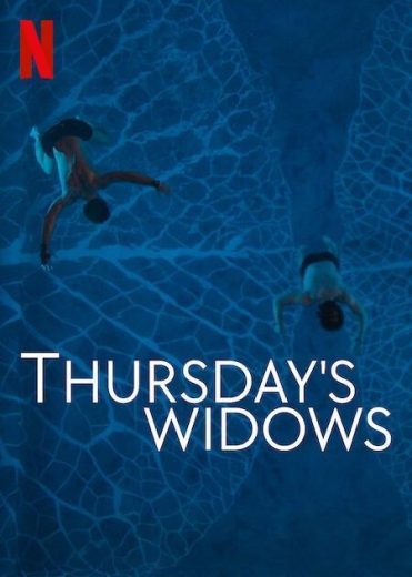 مسلسل thursday's widows الموسم الاول الحلقة 1 الاولي