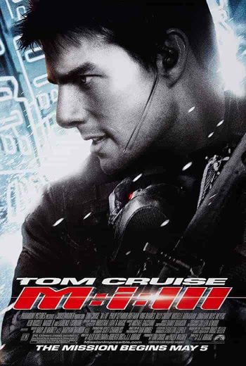 فيلم Mission: Impossible 3 2006 مترجم