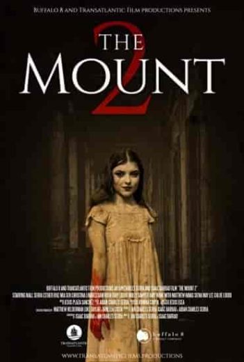 فيلم The Mount 2 2023 مترجم