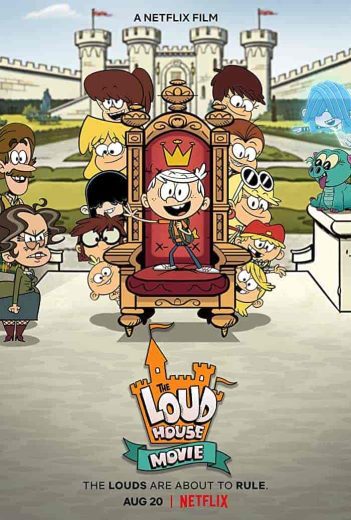 فيلم The Loud House 2021 مترجم اون لاين