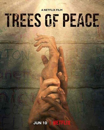 فيلم Trees of Peace 2021 مترجم اون لاين