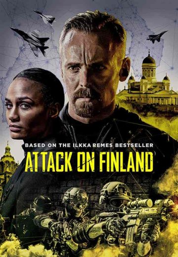 فيلم Attack on Finland 2021 مترجم اون لاين