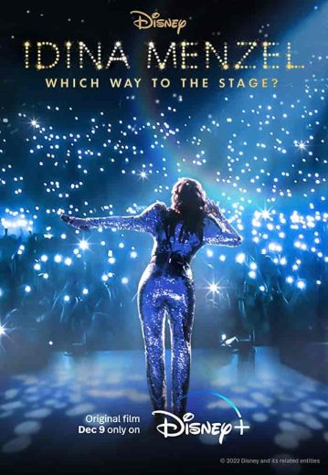 فيلم Idina Menzel: Which Way to the Stage 2022 مترجم اون لاين