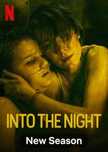 مسلسل into the night الموسم الثاني الحلقة 3 الثالثة مترجمة