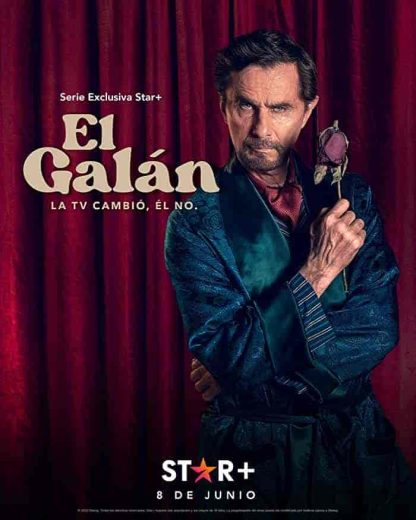 مسلسل El Galán. La TV cambió, él no الموسم الاول مترجم