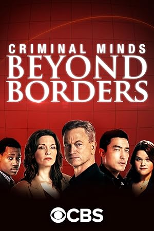 مسلسل Criminal Minds: Beyond Borders الموسم الاول مترجم