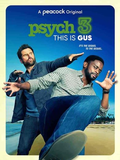 فيلم Psych 3: This Is Gus 2021 مترجم اون لاين