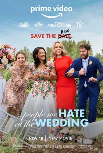 فيلم The People We Hate at the Wedding 2022 مترجم اون لاين