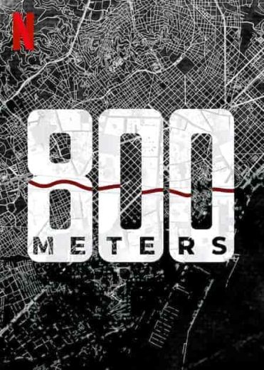 مسلسل 800 Meters الموسم الاول مترجم