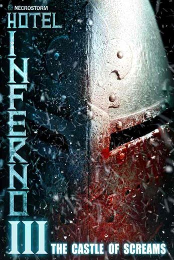 فيلم Hotel Inferno 3: The Castle of Screams 2021 مترجم اون لاين