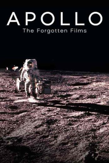 فيلم Apollo: The Forgotten Films 2019 مترجم اون لاين