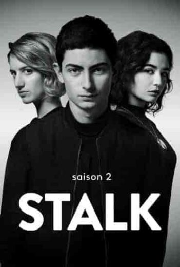 مسلسل Stalk الموسم الثاني مترجم