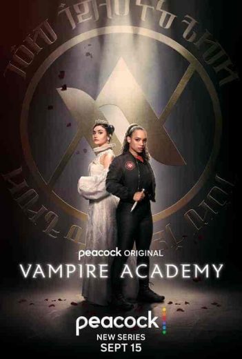 مسلسل Vampire Academy الموسم الاول مترجم