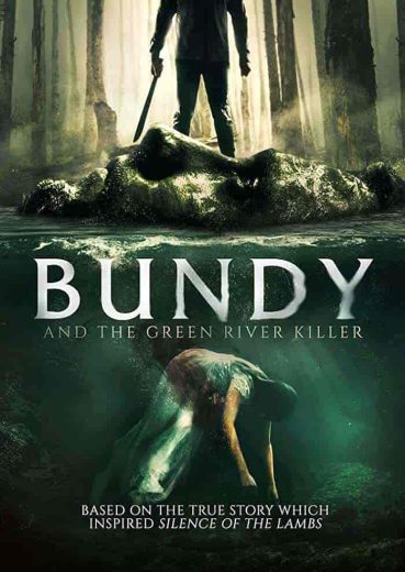 فيلم Bundy and the Green River Killer 2019 مترجم