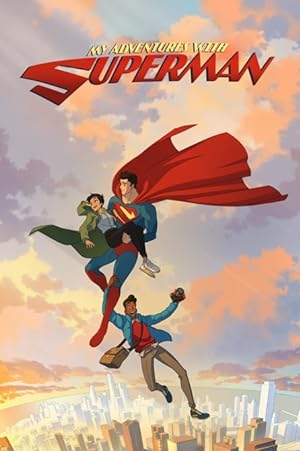 مسلسل my adventures with superman الحلقة 10 والاخيرة مترجمة