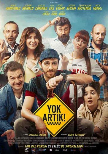 فيلم لا يعقل Yok Artik 2015 مترجم اون لاين