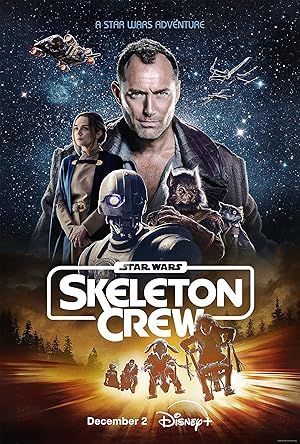 مسلسل Star Wars Skeleton Crew الموسم الاول مترجم