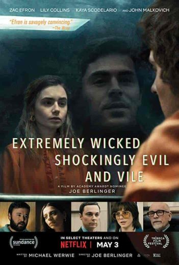 فيلم Extremely Wicked, Shockingly Evil and Vile 2019 مترجم