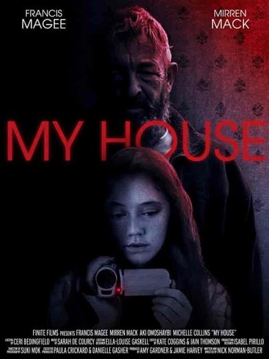 مشاهدة فيلم My House 2023 مترجم