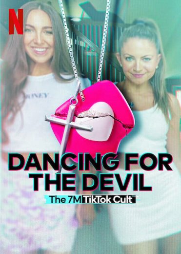 مسلسل Dancing for the Devil The 7M TikTok Cult الموسم الاول مترجم