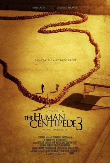 فيلم The Human Centipede III Final Sequence 2015 مترجم