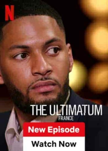 برنامج the ultimatum: france الموسم الاول الحلقة 10 العاشرة مترجمة